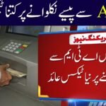 ATM Cash Withdrawal Tax in Pakistan